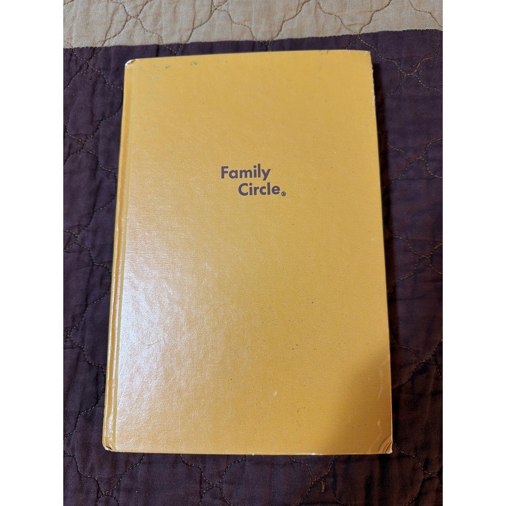 Family Circle Favorite Recipes Cookbook 1983 Hardcover Vintage 1977 Edition